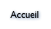 Accueil